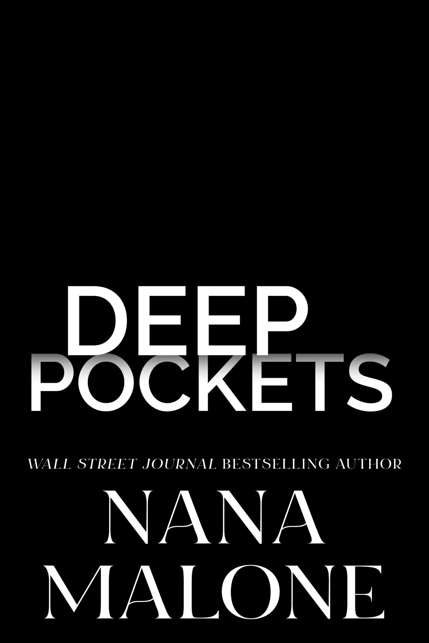 Deep Pockets Book 1 Kings And Rivals Nana Malone Romance Author 